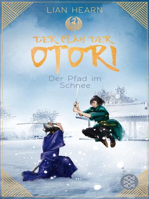 cover image of Der Clan der Otori. Der Pfad im Schnee